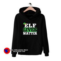 Elf Lives Matter Funny Christmas Hoodie