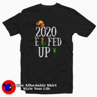 Elfed Up Merry Christmas Elf Pun Parody Tshirt