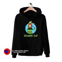 Funny Welder Elf Christmas Welding Quote Hoodie