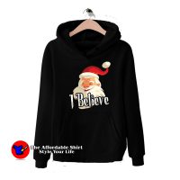 I Believe Santa Christmas Unisex Hoodie