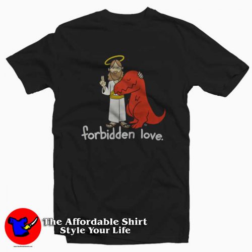 Jesus Forbidden Love Dino Unisex Tshirt 500x500 Jesus Forbidden Love Dino Unisex T shirt On Sale