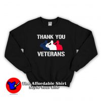 Thank You Military Soldiers Veterans Day Sweatshirt