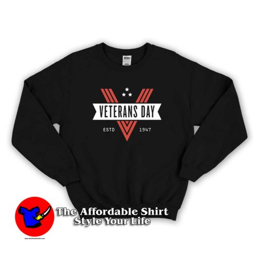 Veterans Day 1947 Sweater 1 500x500 Vintage Veterans Day 1947 Unisex Sweatshirt On Sale