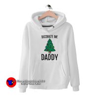 Decorate Me Daddy Christmas Tree Hoodie