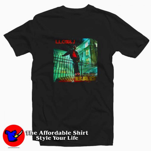 LL Cool J Bad Hip Hop Rap Unisex Tshirt 500x500 LL Cool J Bad Hip Hop Rap Unisex T shirt On Sale