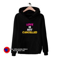 Love Is not Cancelled Valentine Unisex Hoodie