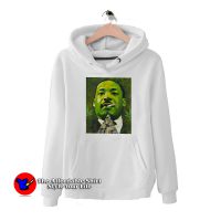 Martin Luther Weed King jr Unisex Hoodie