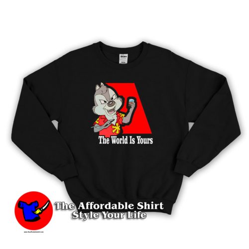 The World Is Yours Chip N Dale Sweater 500x500 The World Is Yours Chip N Dale Sweatshirt On Sale