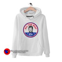 John F Kennedy All The Wal JFK Unisex Hoodie