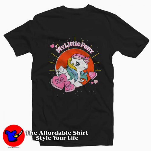 Unicorn Create Love My Little Pony T Shirt 500x500 Unicorn Create Love My Little Pony T shirt On Sale