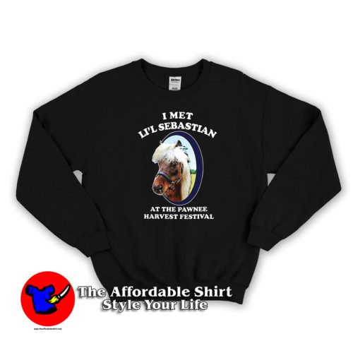 I Met Lil Sebastian Pawnee Harvest Festival Sweatshirt 500x500 I Met Lil Sebastian Pawnee Harvest Festival Sweatshirt On Sale