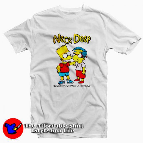 Neck Deep Everythings Coming Up Milhouse T Shirt 500x500 Neck Deep Everything's Coming Up Milhouse T shirt On Sale