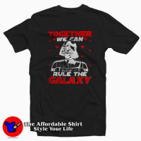 Together We Can Rule Galaxy Valentine's Day T-shirt