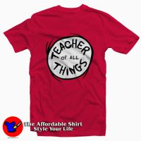 Dr. Seuss Teacher of all Things Emblem T-shirt