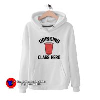 Funny Drinking Class Hero Cup Unisex Hoodie