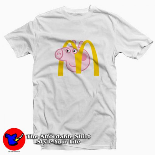 Funny Parody Peppa Pig x McDonalds T Shirt 500x500 Funny Parody Peppa Pig x McDonalds T shirt On Sale