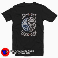 Some Get Stoned Some Get Strange Unisex T-shirt