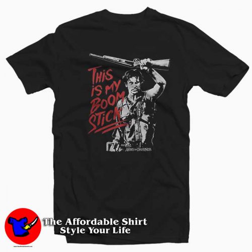 Army of Darkness This is My Boome T Shirt 500x500 Army of Darkness This is My Boome T shirt On Sale