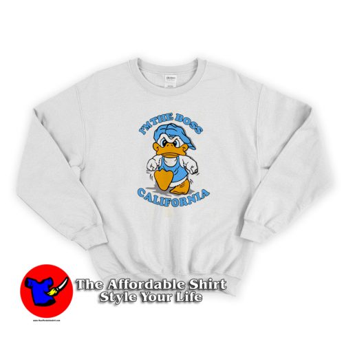 Im The Boss California Donald Duck Funny Sweatshirt 500x500 I'm The Boss California Donald Duck Funny Sweatshirt On Sale