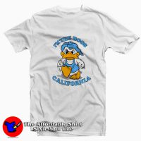 I'm The Boss California Donald Duck Funny T-shirt