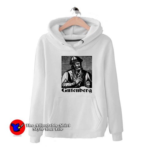 Johannes Gutenberg Press Book Reading Hoodie 500x500 Johannes Gutenberg Press Book Reading Hoodie On Sale