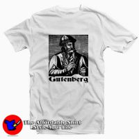 Johannes Gutenberg Press Book Reading Tshirt