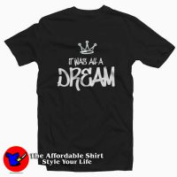 Notorious BIG - It Was All A Dream Unisex T-shirt