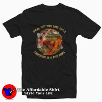 Two Lost Souls Swimming in A Fish Bowl Floyd T-shirt