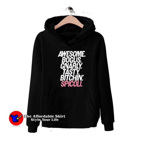 Fast Times Awesome Gnarly Spicoli Unisex Hoodie 500x500 Fast Times Awesome Gnarly Spicoli Unisex Hoodie On Sale