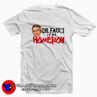 Funny My Homeboy Fauci Graphic Unisex T-shirt