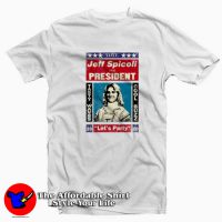 Jeff Spicoli For President Parody Unisex T-shirt