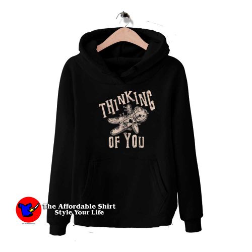 Thinking Of You Funny Voodoo Doll Novelty Hoodie 500x500 Thinking Of You Funny Voodoo Doll Novelty Hoodie On Sale