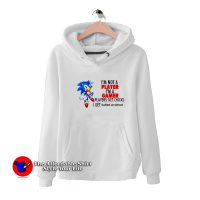 I’m Not A Player I’m A Gamer Sonic Unisex Hoodie