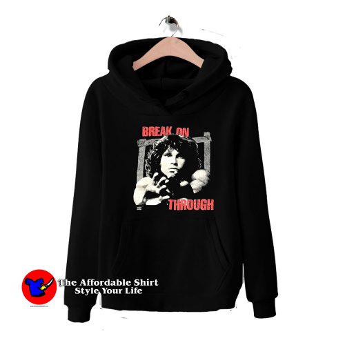 Jim Morrison The Doors Break On Through Hoodie 500x500 Jim Morrison The Doors Break On Through Hoodie On Sale