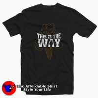 Star Wars The Mandalorian This Is The Way T-shirt