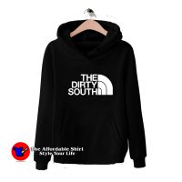 The Dirty South Parody Graphic Unisex Hoodie