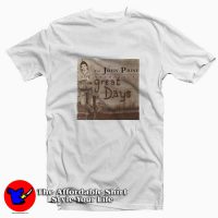 The John Prine Anthology Great Days Unisex T-shirt