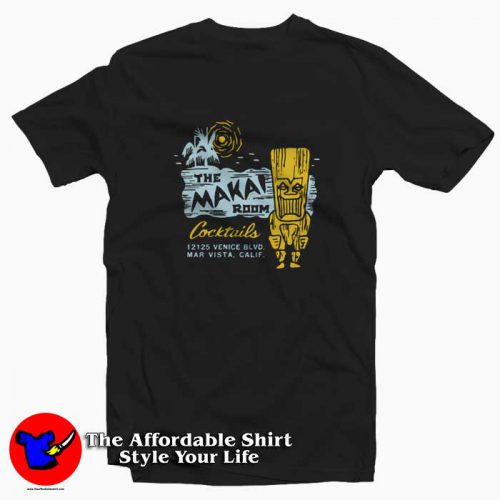 The Makai Room Los Angeles Funny Unisex T Shirt 500x500 The Makai Room Los Angeles Funny Unisex T shirt On Sale