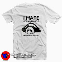 Funny Panda I Hate Morning People Unisex T-shirt