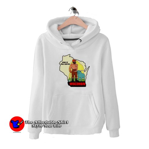 Home of Paul Bunyan Wisconsin Unisex Hoodie 500x500 Home of Paul Bunyan Wisconsin Unisex Hoodie On Sale