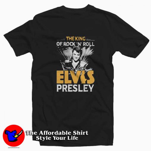 The King Of Rock N Roll Elvis Presley Unisex T Shirt 500x500 The King Of Rock N Roll Elvis Presley Unisex T shirt On Sale