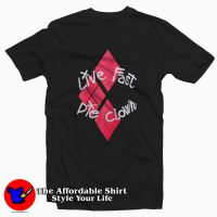 The Suicide Squad Live Fast Die Clown Unisex T-shirt