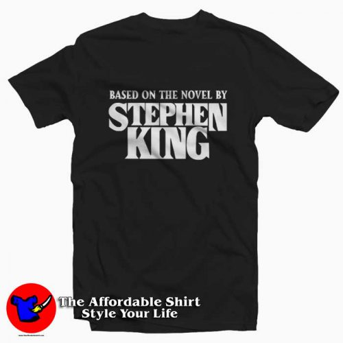 Based on the Novel Stephen King Graphic T Shirt 500x500 Based on the Novel Stephen King Graphic T shirt On Sale