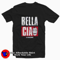 Bella Cia La Casa De Papel Unisex T-shirt