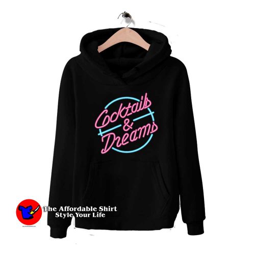 Cocktails And Dreams Neon Sign Unisex Hoodie 500x500 Cocktails And Dreams Neon Sign Unisex Hoodie On Sale