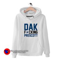 Dallas Cowboys Fucking Dak Prescott Funny Hoodie