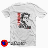 El Profesor Money Heist La Casa De Papel Professor T-shirt