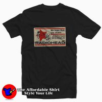 Radiohead We Hope That You Choke Casual T-shirt