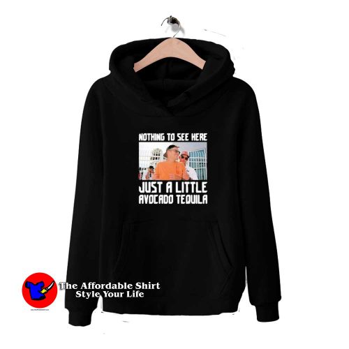 Tom Brady Just A Little Avocado Tequila Drink Hoodie 500x500 Tom Brady Just A Little Avocado Tequila Drink Hoodie On Sale