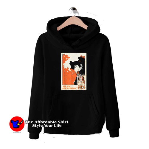 See You Space Cowboy Bebop Unisex Hoodie 500x500 See You Space Cowboy Bebop Unisex Hoodie On Sale